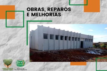 OBRAS, REPAROS E MELHORIAS 