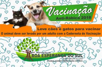 Prefeitura inicia Vacinação Anti-Rábica. 