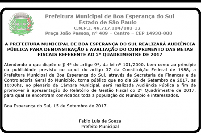 A Prefeitura Municipal de Boa Esperança do sul realizará Audiência Pública.