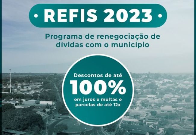 COMEÇOU O REFIS 2023 