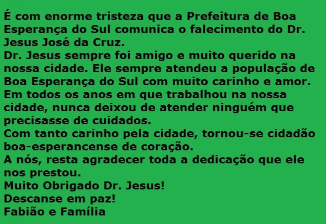 Boa Esperança lamenta a perda do Dr. Jesus