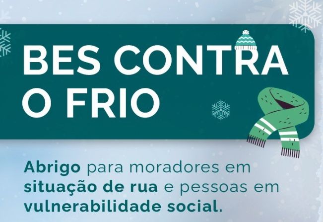 BES CONTRA O FRIO